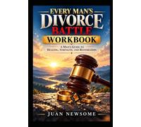 Every Man's Divorce Battle Companion Workbook