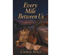 Every Mile Between Us