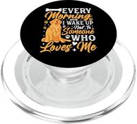 Every Morning I Wake Up Next To Someone Who Loves Me PopSockets PopGrip per MagSafe