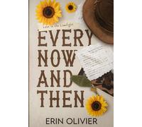 Every Now and Then: A Single Mother, One-Night Stand, Cowboy Romance