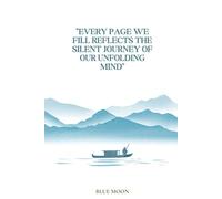 Every page we fill reflects the silent journey of our unfolding mind - Squared Notebook: For reflection and creativity