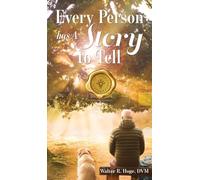 Every Person Has A Story To Tell