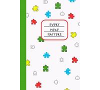 Every Piece Matters: Autism Awareness Journal