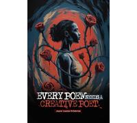 Every Poem Needs A Creative Poet