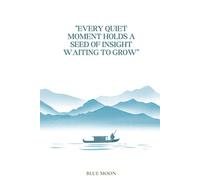 Every Quiet Moment Holds a Seed of Insight Waiting to Grow - Squared Notebook: Plant your thoughts, watch ideas flourish