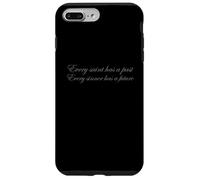 Every Saint Has A Past Every Sinner Has A Future T-Shirt Custodia per iPhone 7 Plus/8 Plus