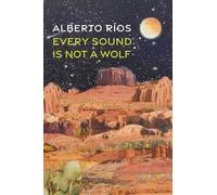 Every Sound Is Not a Wolf