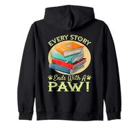 Every Story Ends with a Paw Felpa con Cappuccio