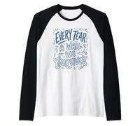 Every Tear A Wall We Survived Blue Doodle Citazione Art Maglia con Maniche Raglan