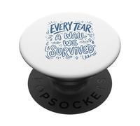 Every Tear A Wall We Survived Blue Doodle Citazione Art PopSockets PopGrip Adesivo