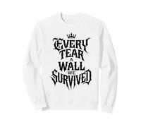Every Tear A Wall We Survived Dark Minimalist Tattoo Citazione Felpa