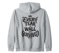Every Tear A Wall We Survived Dark Minimalist Tattoo Citazione Felpa con Cappuccio