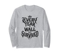 Every Tear A Wall We Survived Dark Minimalist Tattoo Citazione Maglia a Manica