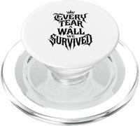 Every Tear A Wall We Survived Dark Minimalist Tattoo Citazione PopSockets PopGrip per MagSafe