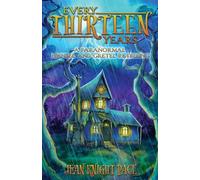 Every Thirteen Years: A Paranormal Hansel and Gretel Retelling