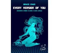 Every version of you. Ediz. italiana