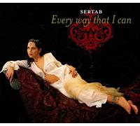 Every Way That I Can by Sertab Erener (2003-07-15)