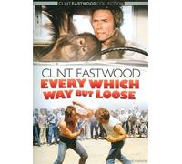 Clint Eastwood - Every Which Way But Loose [Edizione: Stati Uniti]