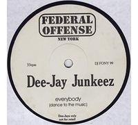 Everybody (Dance To The Music) - Dee-Jay Junkees 12"