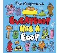 Everybody Has a Body