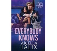Everybody Knows: A Small-Town Romance