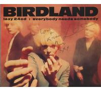 Everybody Needs Somebody - Autographed