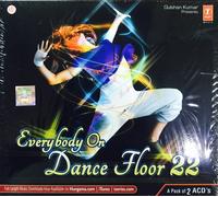Everybody On Dance Floor 22 - Nuovo Bollywood Colonna Sonora 2CDs Set