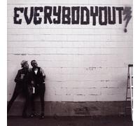 Everybody Out! - Everybody Out! [+4 Bonus]