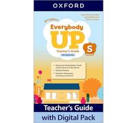 Everybody Up: Starter Level: Teacher's Guide with Digital Pack: Print Teacher's Guide and 4 years' access to Classroom Presentation Tools, Online ... all available on Oxford English Hub