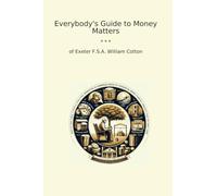 Everybody's Guide to Money Matters