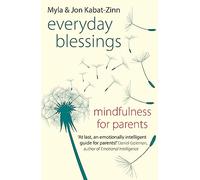 Myla Kabat-Zinn Jon Kabat-Zinn Everyday Blessings (Tascabile)