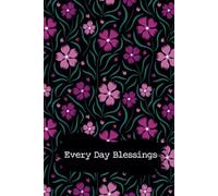 Everyday Blessings: Reflection Journal for Women, Blank Lined