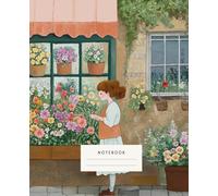 Everyday Blossoms Notebook: transports you to a quaint flower shop surrounded by lush greenery and vibrant floral arrangements.