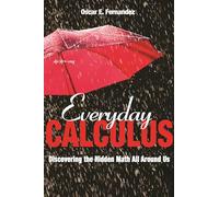 Oscar E. Fernandez Everyday Calculus (Copertina rigida)