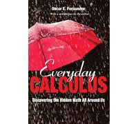 Oscar E. Fernandez Everyday Calculus (Tascabile)