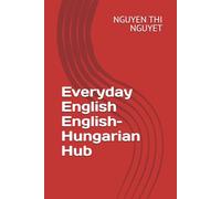 Everyday English English-Hungarian Hub