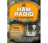 Everyday Expert Ham Radio for Beginners (Tascabile)