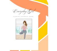 Everyday Girl: Fashion Coloring Book