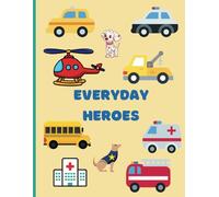 Everyday Heroes: Kids Fun Coloring Book