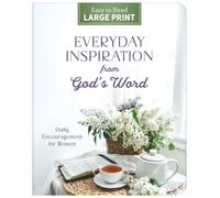 Everyday Inspiration from God's Word Large Print: Daily Encouragement for Women