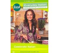 Everyday Italian With Giada De Laurentis V1: Celebrate Italian