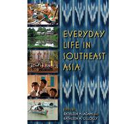 Everyday Life in Southeast Asia