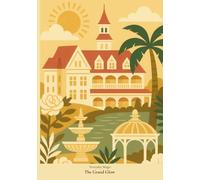 Everyday Magic - The Grand Glow: A Lined Notebook, 7 x 10