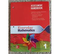 Everyday Mathematics Grade 1 Assessment Handbook