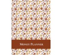Everyday Money Planner in Boho Ditsy Flowers Cover by Everyday People Do Business and Money: manage your money and organise your spending the simple way