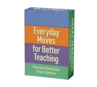 Everyday Moves for Better Teaching (QuickWins! Strategy Cards)