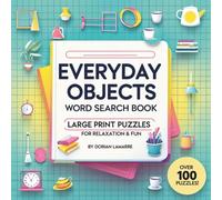 Everyday Objects Word Search Book: Large Print Puzzles for Relaxation & Fun