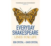 Everyday Shakespeare : Lines for Life