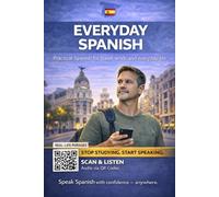 Everyday Spanish: Simple phrases for real-life situations