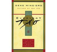 Everyday Tao: Living with Balance and Harmony